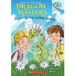 Dragon Masters #21: Bloom of the Flower Dragon