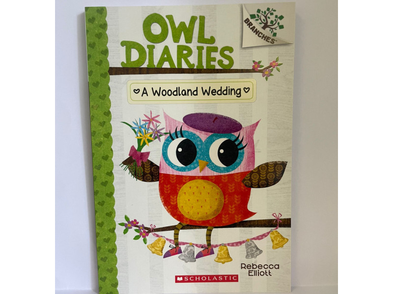 Owl Diaries #3: A Woodland Wedding