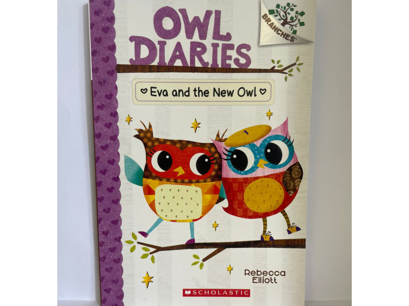 Owl Diaries #4: Eva And The New Owl