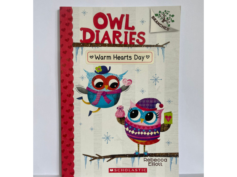 Owl Diaries #5: Warm Hearts Day