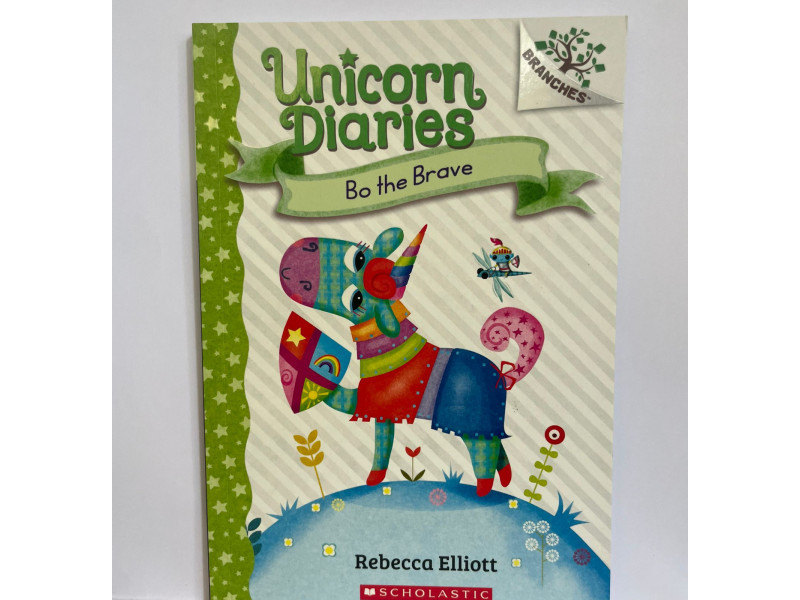 Unicorn Diaries #3: Bo the Brave