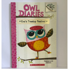 Owl Diaries #1: Eva’s Treetop Festival