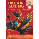 Dragon Masters #6: Flight Of The Moon Dragon