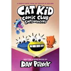 Cat Kid Comic Club #5: Influencers (Paperback)