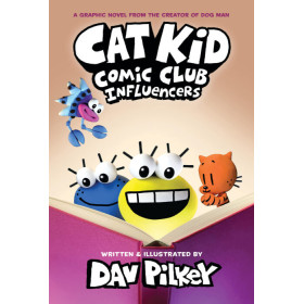 Cat Kid Comic Club #5: Influencers (Paperback)