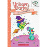 Unicorn Diaries #10: Bo And The Witch