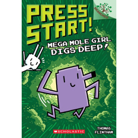 Press Start! #15: Mega Mole Girl Digs Deep!