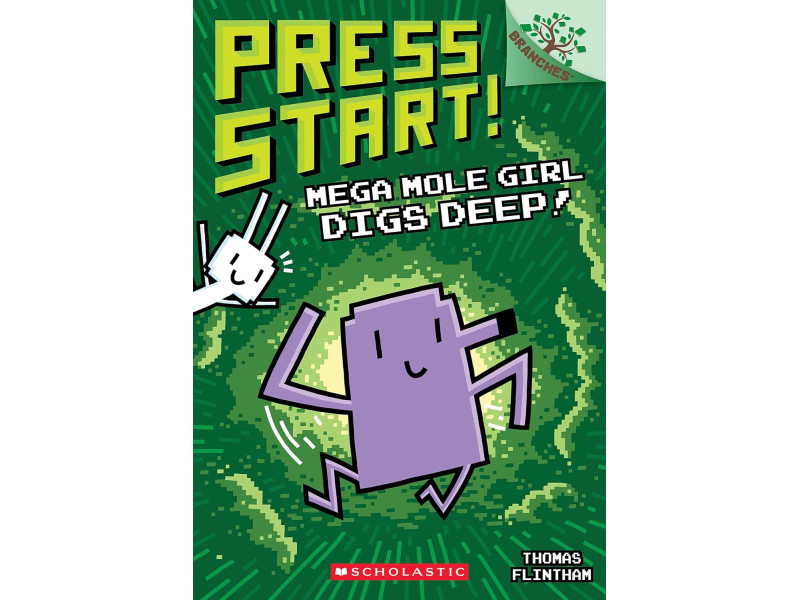 Press Start! #15: Mega Mole Girl Digs Deep!