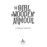 The Girl in Wooden Armour