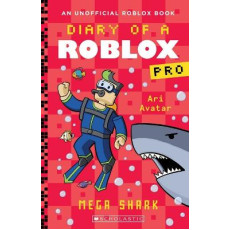 Diary of a Roblox Pro #6: Mega Shark