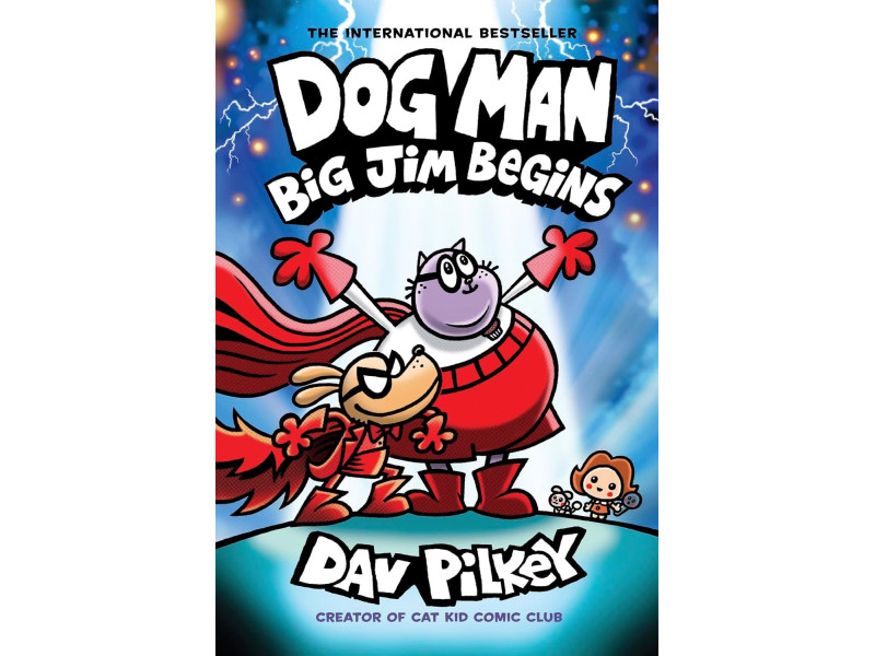 Dog Man #13 Big Jim Begins