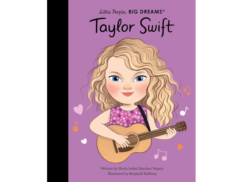 Taylor Swift (Little People, BIG DREAMS)