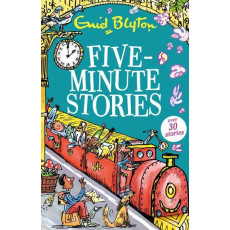 Five-Minute Stories - Enid Blyton