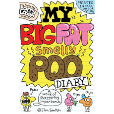 My Big Fat Smelly Poo Diary