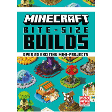 MINECRAFT: BITE-SIZE BUILDS