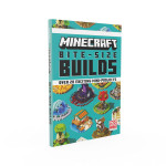 MINECRAFT: BITE-SIZE BUILDS