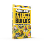 MINECRAFT: AMAZING BITE-SIZE BUILDS