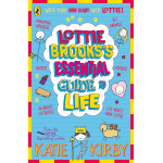 Lottie Brooks’s Essential Guide to Life