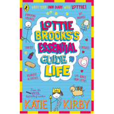 Lottie Brooks’s Essential Guide to Life