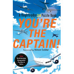 You’re the Captain!: A Flightradar24 Puzzle Book