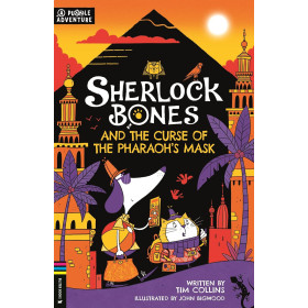 Sherlock Bones and the Curse of the Pharaoh’s Mask