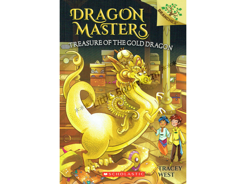 Dragon Masters #12: Treasure of the Gold Dragon