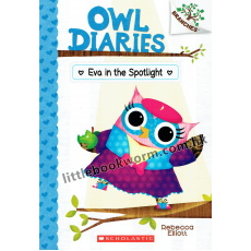 Owl Diaries #13: Eva In The Spotlight